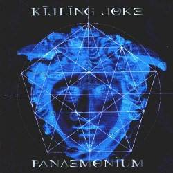 Killing Joke : Pandemonium